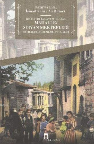 Bir Eğitim Tasavvuru Olarak Mahalle