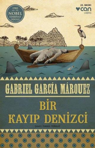 Bir Kayıp Denizci - Gabriel Garcia Marquez | Can - 9789750748929