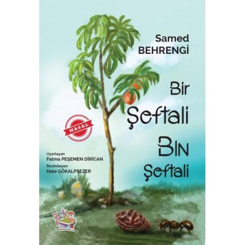 Bir Şeftali Bin Şeftali - Samed Behrengi | Parmak Çocuk Yayınları - 97