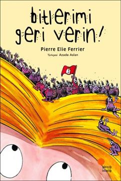 Bitlerimi Geri Verin - Pierre Elie Ferrier | Günışığı - 9786059405072