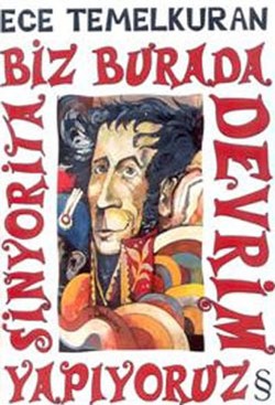 Biz Burada Devrim Yapıyoruz Sinyorita - Ece Temelkuran | Everest - 978