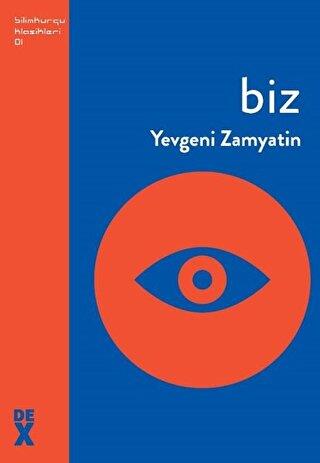 Biz - Yevgeni Zamyatin | Dex - 9786050977998