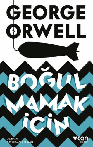 Boğulmamak İçin - George Orwell | Can - 9789750726491