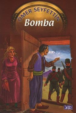 Bomba - Ömer Seyfettin | Parıltı - 9789758602513