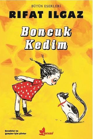 Boncuk Kedim - Rıfat Ilgaz | Çınar - 9789753483292