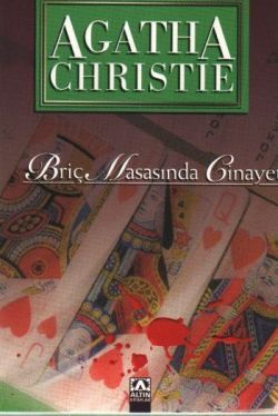 Briç Masasında Cinayet - Agatha Chrıstıe | Altın - 9789754053876