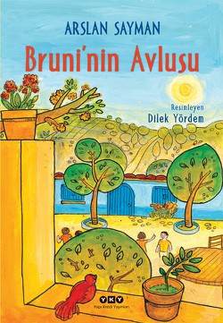 Bruninin Avlusu - Arslan Sayman | Yky - 9789750822650
