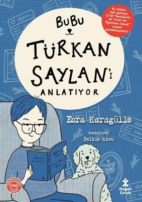 Bubu - Türkan Saylan'ı Anlatıyor - Esra Karagülle | Doğan Çocuk - 9786