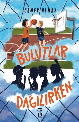 Bulutlar Dağılırken - Caner Almaz | Genç Timaş - 9786259534404