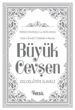 Büyük Cevşen Türkçe Okunuşlu Açıklamalı