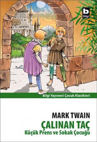 Çalınan Taç - Mark Twain | Bilgi - 9789754940145