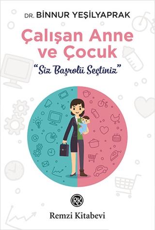 Çalışan Anne Ve Çocuk