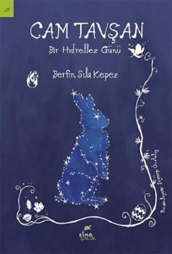 Cam Tavşan - Bir Hıdırellez Günü