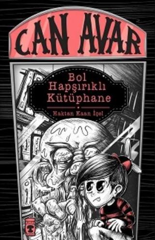 Can Avar 7- Bol Hapşırıklı Kütüphane