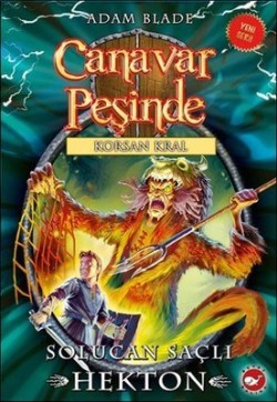 Canavar Peşinde 45 Solucan Saçlı B. Yok