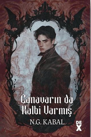 Canavarın Da Kalbi Varmış - N. G. Kabal | Dex kitap - 9786255572004