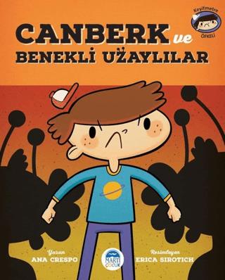 Canberk Ve Benekli Uzaylılar
