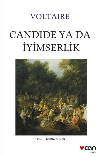 Candide Ya Da İyimserlik - Voltaire | Can Çocuk - 9789750760112