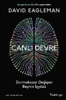 Canlı Devre - David Eagleman | Domingo - 9786051981901