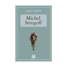 Çar'ın Kuryesi Michel Strogoff - Jules Verne | Arkadaş - 9789755099736