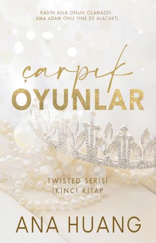 Çarpık Oyunlar Twisted Serisi 2. Kitap