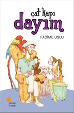 Çat Kapı Dayım - Fadime Uslu | Günışığı - 9786054603190