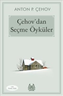 Çehov'dan Seçme Öyküler - Anton Pavloviç Çehov | Arkadaş - 97897550987