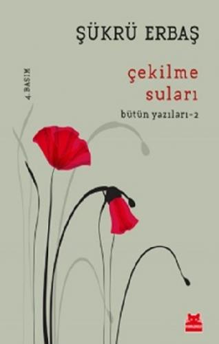 Çekilme Suları - Şükrü Erbaş | Kırmızı Kedi - 9786059908092