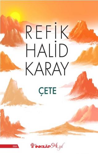 Çete - Refik Halid Karay | İnkılap - 9789751028792