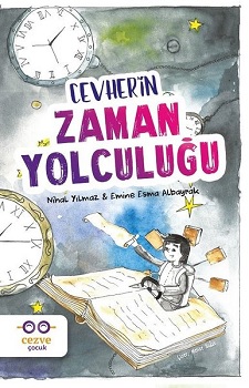 Cevher'in Zaman Yolculuğu - Nihal Yılmaz Emine Esma Albayrak | Cezve Ç