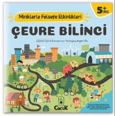 Çevre Bilinci - Miniklerle Felsefe Etkinlikleri