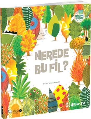 Çevreci Kitaplar 1 Nerede Bu Fil