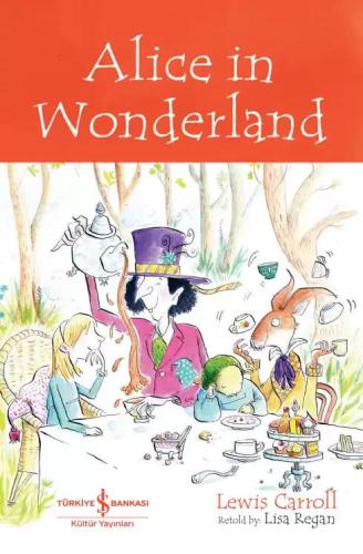 Children's Classic – Alice İn Wonderland - | İş Bankası - 978625429418