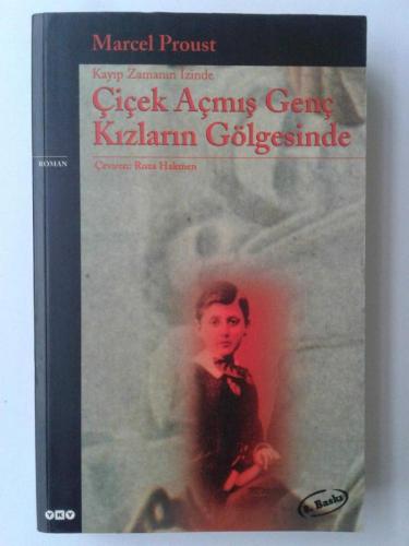 Çiçek Açmış Genç Kızların Gölgesinde - Marcel Proust | Yky - 978975363