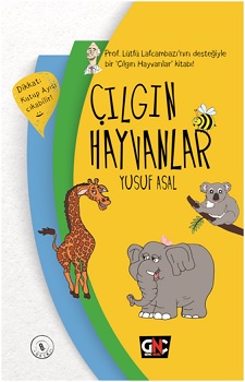 Çılgın Hayvanlar Ciltli - Yusuf Asal | Nesil Genç - 9786051833972