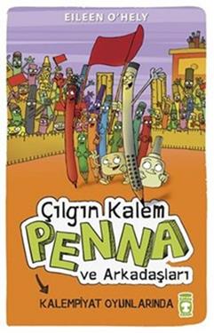 Çılgın Kalem Penna 4 Kalempiyat Oyunlarında - Eileen O Hely | Timaş Ço