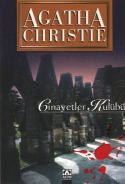 Cinayetler Kulübü - Agatha Chrıstıe | Altın - 9789754059755