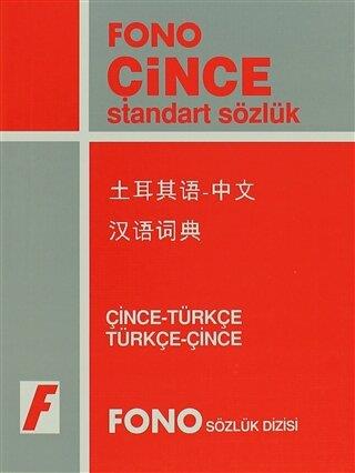 Çince / Türkçe – Türkçe / Çince Standart Sözlük - Kolektif | Fono Yayı