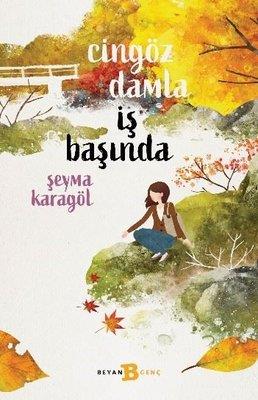 Cingöz Damla İş Başında - Şeyma Karagöl | Beyan - 9789754739091