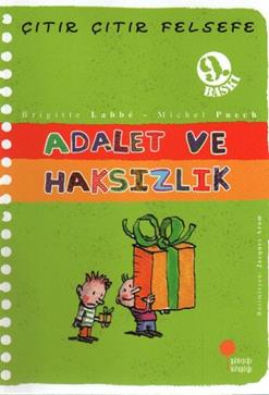 Çıtır Çıtır Felsefe-adalet Ve Haksızlık