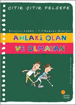 Çıtır Çıtır Felsefe-ahlaki Olan Ve Olmayan