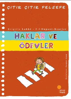 Çıtır Çıtır Felsefe-haklar Ve Ödevler - Brıgıtte Labbe | Günışığı - 97