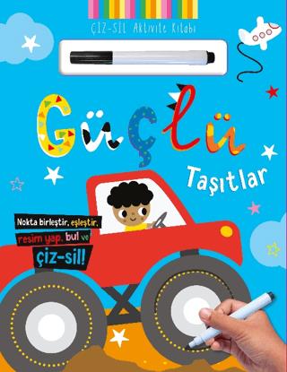 Çiz - Sil Aktivite Kitabı Güçlü Taşıtlar