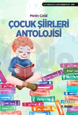 Çocuk Şiirleri Antolojisi - Metin Celâl | Bulut - 9789758295043