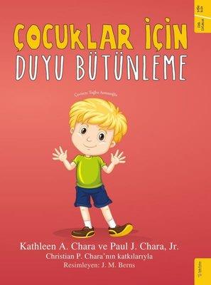 Çocuklar İçin Duyu Bütünleme - Katleen A. Chara | Sola - 9786257797665