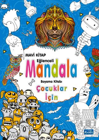 Çocuklar İçin Mandala Mavi - Kolektif | Parıltı - 9786053036814