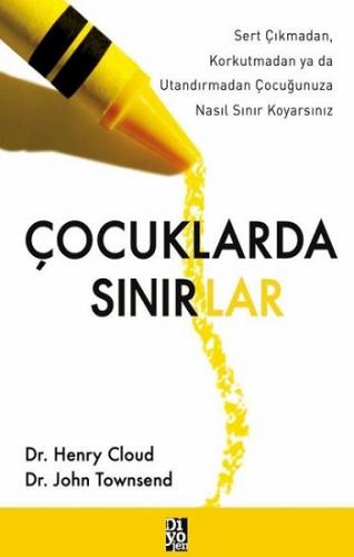 Çocuklarda Sınırlar - Henry Cloud | Diyojen - 9786056812316