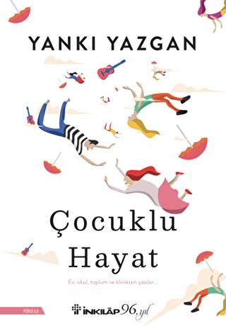 Çocuklu Hayat - Yankı Yazgan | İnkılap Kitabevi - 9789751045287