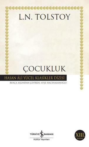 Çocukluk - Hasan Ali Yücel Klasikleri 230 - Lev Nikolayeviç Tolstoy | 