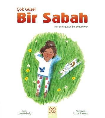 Çok Güzel Bir Sabah - | 1001 Çiçek - 9786053419662